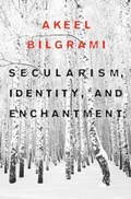 Cover: Secularism, Identity, and Enchantment - Harvard University Press