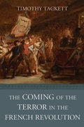 Cover: Coming of the Terror in the French Revolution - Harvard University Press