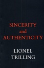 Cover: Sincerity and Authenticity - Harvard University Press