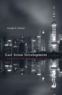 Cover: East Asian Development - Harvard University Press