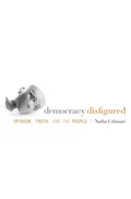 Cover: Democracy Disfigured - Harvard University Press