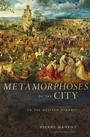Cover: Metamorphoses of the City - Harvard University Press