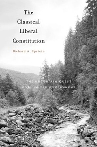 Enlarge image Cover: Classical Liberal Constitution - Harvard University Press