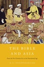 Cover: Bible and Asia - Harvard University Press
