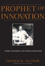 Cover: Prophet of Innovation - Harvard University Press