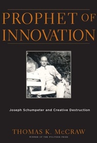 Enlarge image Cover: Prophet of Innovation - Harvard University Press