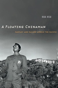 Enlarge image Cover: Floating Chinaman - Harvard University Press