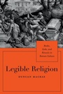 Cover: Legible Religion - Harvard University Press