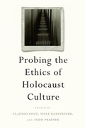 Cover: Probing the Ethics of Holocaust Culture - Harvard University Press