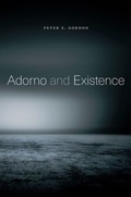 Cover: Adorno and Existence - Harvard University Press