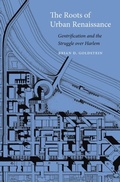 Cover: Roots of Urban Renaissance - Harvard University Press