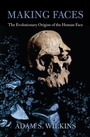 Cover: Making Faces - Harvard University Press