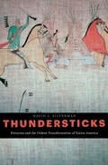 Cover: Thundersticks - Harvard University Press