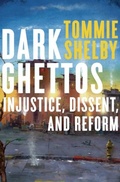 Cover: Dark Ghettos - Harvard University Press