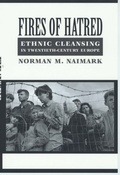 Cover: Fires of Hatred - Harvard University Press
