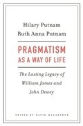 Cover: Pragmatism as a Way of Life - Harvard University Press