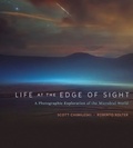 Cover: Life at the Edge of Sight - Harvard University Press