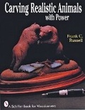 Cover: Carving Realistic Animals with Power - Schiffer Publishing Ltd