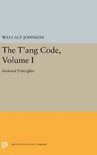 Abbildung von: The T'ang Code, Volume I - Princeton University Press