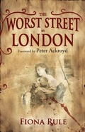 Cover: The Worst Street in London - Crecy Publishing Ltd