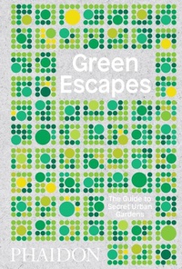 Enlarge image Cover: Green Escapes - Phaidon Press Ltd