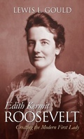 Cover: Edith Kermit Roosevelt - University Press of Kansas
