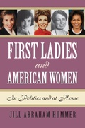 Cover: First Ladies and American Women - University Press of Kansas