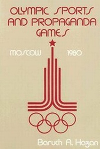 Abbildung von: Olympic Sports and Propaganda Games - Transaction Publishers