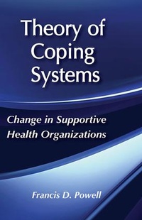 Enlarge image Cover: Theory of Coping Systems - Schenkman Books