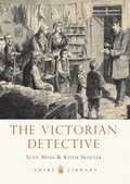 Cover: The Victorian Detective - Shire Publications