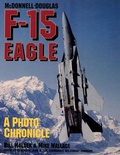 Cover: McDonnell-Douglas F-15 Eagle - Schiffer Publishing Ltd