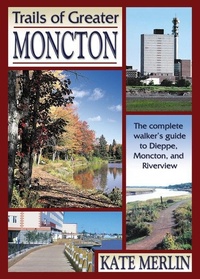 Abbildung von: Trails of Greater Moncton - Goose Lane Editions