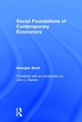 Cover: Social Foundations of Contemporary Economics - Transaction Publishers