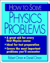 Enlarge image Cover: How To Solve Physics Problems - Schaum Outline Series