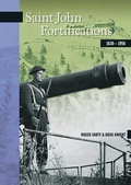 Cover: Saint John Fortifications, 1630-1956 - Goose Lane Editions