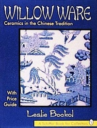Enlarge image Cover: Willow Ware - Schiffer Publishing Ltd