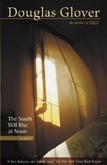 Cover: The South Will Rise at Noon - Goose Lane Editions