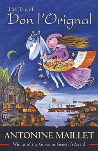Enlarge image Cover: The Tale of Don L'Orignal - Goose Lane Editions