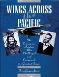 Cover: Wings Across the Pacific - Schiffer Publishing Ltd