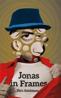 Cover: Jonas in Frames - Goose Lane Editions