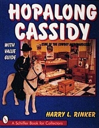 Enlarge image Cover: Hopalong Cassidy - Schiffer Publishing Ltd