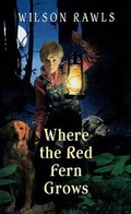 Cover: Where the Red Fern Grows - Turtleback Books