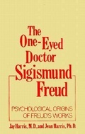 Cover: The One-Eyed Doctor, Sigismund Freud - Jason Aronson Publishers