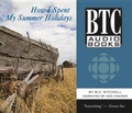 Cover: How I Spent My Summer Holidays - BTC Audiobooks