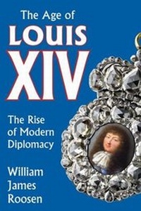 Abbildung von: The Age of Louis XIV - Schenkman Books