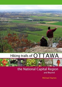 Abbildung von: Hiking Trails of Ottawa, the National Capital Region, and Beyond - Goose Lane Editions