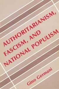 Abbildung von: Authoritarianism, Fascism, and National Populism - Transaction Publishers