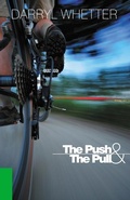 Cover: The Push & the Pull - Goose Lane Editions