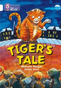 Enlarge image Cover: Tiger's Tale - Collins