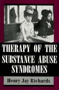 Abbildung von: Therapy of the Substance Abuse Syndromes - Jason Aronson Publishers